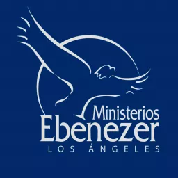 Escuela de Pastores - Ministerios Ebenezer Los Ángeles Podcast artwork