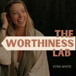 The Worthiness Lab