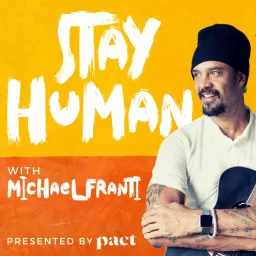 Stay Human Podcast artwork