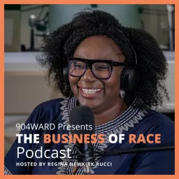 The Business of Race Podcast artwork