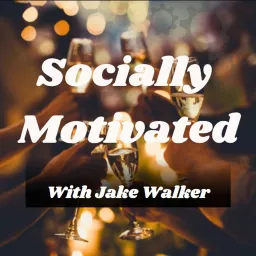 Socially Motivated Podcast artwork