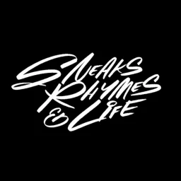 Sneaks, Rhymes and Life