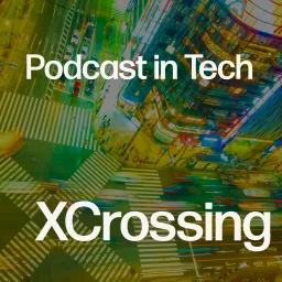 XCrossing Podcast artwork