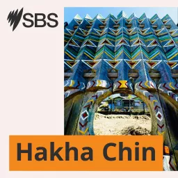 SBS Hakha Chin - SBS Hakha Chin Podcast artwork