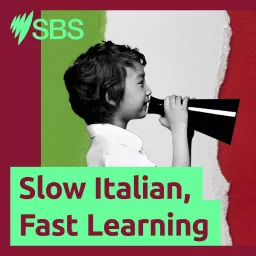 Slow Italian, Fast Learning - Slow Italian, Fast Learning