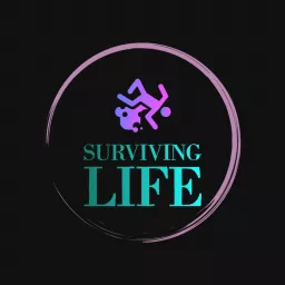 Surviving Life Podcast artwork