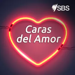 Caras del Amor - Caras del Amor Podcast artwork