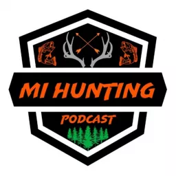 MI Hunting Podcast