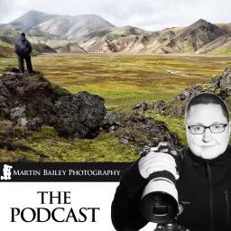 The Martin Bailey Photography Podcast artwork