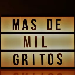 Más De Mil Gritos