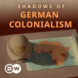 African Roots: Shadows of German Colonialism Podcast artwork