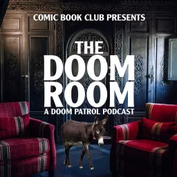 The Doom Room: A Doom Patrol Podcast artwork