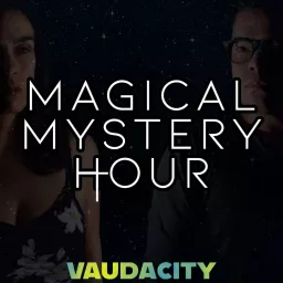 Magical Mystery Hour Podcast artwork