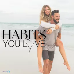 Habits You Love