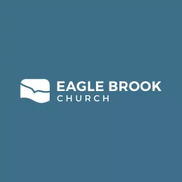 Eagle Brook Church Video Podcast artwork