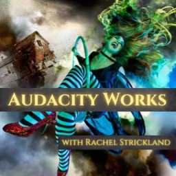 Audacity Works Podcast artwork