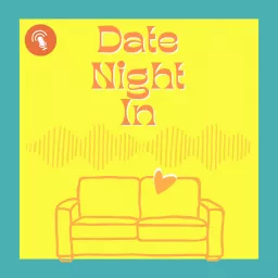 Date Night In with Dave and Jess Podcast artwork