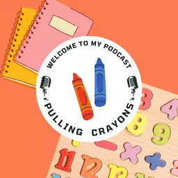 Pulling Crayons Podcast artwork