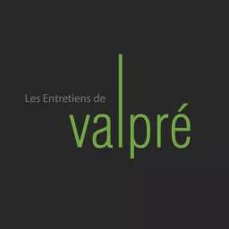 Les Entretiens de Valpré Podcast artwork