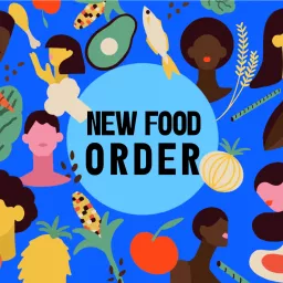 New Food Order Podcast artwork