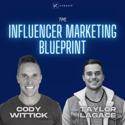 Influencer Marketing Blueprint Podcast artwork
