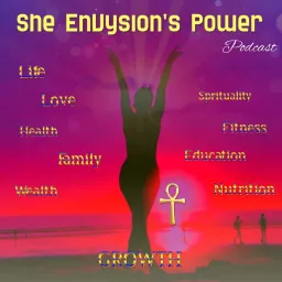 She EnVysion's Power Podcast artwork