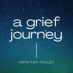 A Grief Journey Podcast artwork