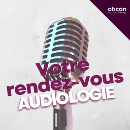 Votre rendez-vous audiologie