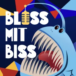 Bloß mit Biss Podcast artwork