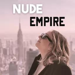 Nude Empire Podcast artwork
