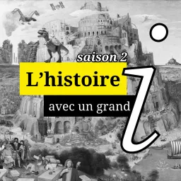 L'histoire avec un grand i