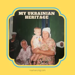 My Ukrainian Heritage : Laryssa Podcast artwork