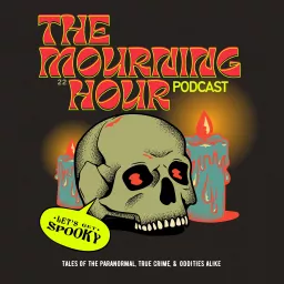 The Mourning Hour Podcast artwork