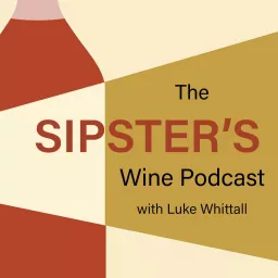 The Sipster's Wine Podcast artwork