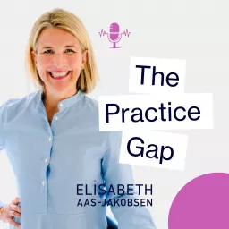 The Practice Gap Podcast artwork
