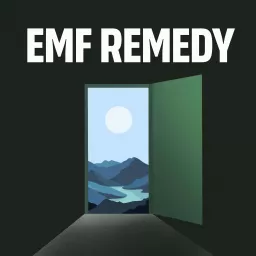 EMF Remedy Podcast artwork