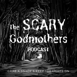 Scary Godmothers Podcast artwork