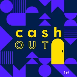 Cash Out - les coulisses des exits en musique Podcast artwork