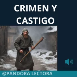 Crimen y Castigo - Lectura completa Podcast artwork