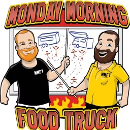 Monday Morning Food Truck Podcast artwork