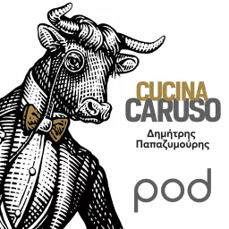 Cucina Caruso, με τον Δημήτρη Παπαζυμούρη Podcast artwork