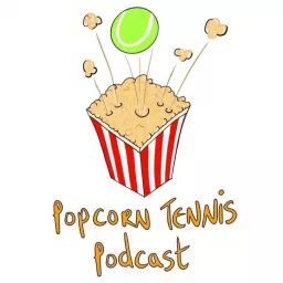 Popcorn Tennis Podcast artwork