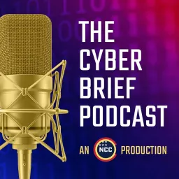 The Cyber Brief Podcast artwork