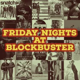 Friday Nights at Blockbuster Podcast artwork