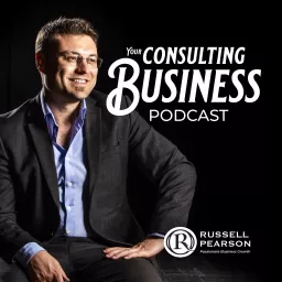Your Consulting Business Podcast artwork