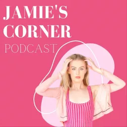 Jamie's Corner Podcast artwork