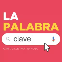 La Palabra Clave Podcast artwork