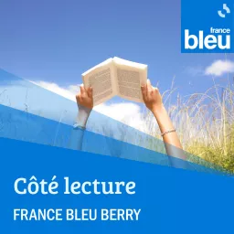 Côté Culture, la sélection lecture du jour