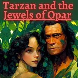 Tarzan and the Jewels of Opar