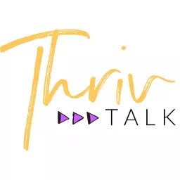 ThrivTalk Podcast artwork